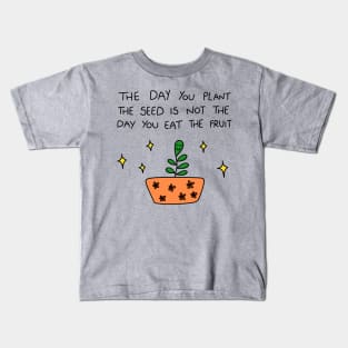 Plant The Seed Kids T-Shirt